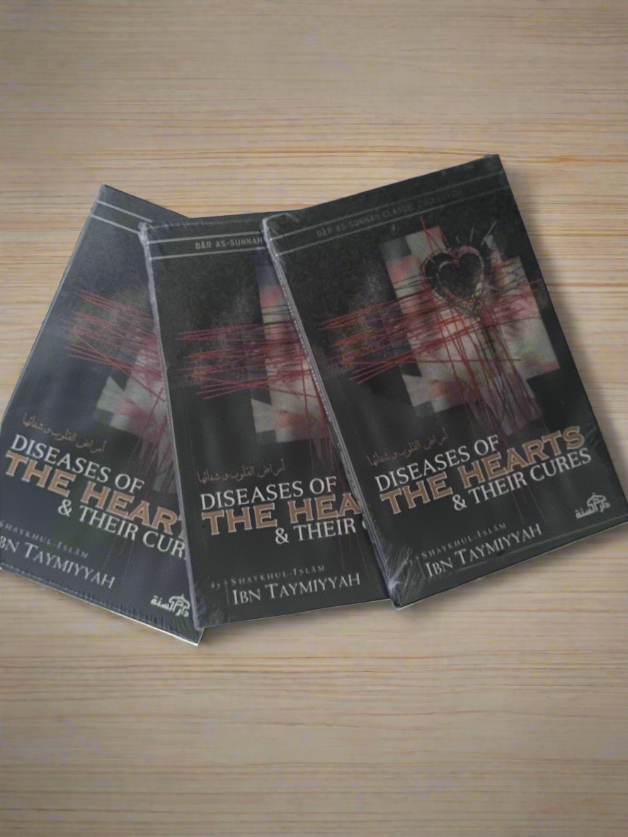 Diseases of the Hearts & their Cures by Ibn Taymiyyah