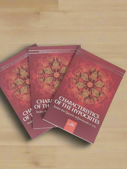 Characteristics of the hypocrites by Ibn Qayyim al-Jawziyyah