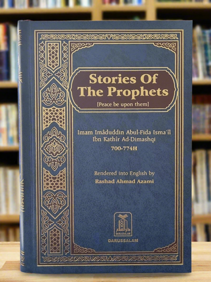 Stories of the Prophets by Hafiz ibn Kathir